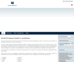 anlagenbau-leverkusen.net: M+W Inducon GmbH - Integrated Solutions and Services for the Process Industry
M+W Process Industries GmbH is a global engineering and construction company offering complete process and facilities solutions for: Pharmaceutical Industry, Biotechnology Industry, Chemical & Fine Chemical Industry, Medical Device Industry, Consumer & Beauty Care Industry, Food Industry