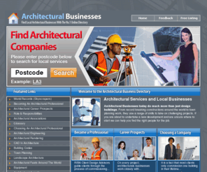 architectregister.com: Find Your Local Architectural Businesses Today
Find a local Architects quickly and easily with the ArchitecturalBusinesses.com