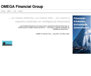 valoresomega.com: OMEGA Financial Group
Boutique Financiera, Caracas Venezuela, Inteligencia Financiera, Finazas Globales, Estategia, Inversiones, Finaciamientos Estructurados, Bonos, Titulos Valores, Valoracion de Empresas, M&A. 