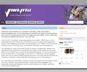 videovital.no: Hjem - Video Vital AS
Nettsiden til Video Vital AS