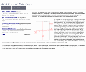 apaformattitlepage.com: APA Format Title Page
APA Format Title Page refers to the format of presentation of the title page as recommended by American Psychological Association (APA). APA is normally cited in education, social sciences and psychology publications. Their formats have been adopted by many Universities and colleges in America for presentation of student works such as thesis, reports and dissertation. The most recent recommendations are contained in the 6th edition of APA publication manual.