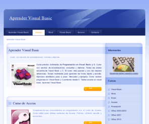aprendervisualbasic.com: Aprender Visual Basic
Aprender de forma práctica y sencilla Visual Basic con videoturoriales, ejercicios y ejemplos detallados paso a paso. Aprender Visual Basic.