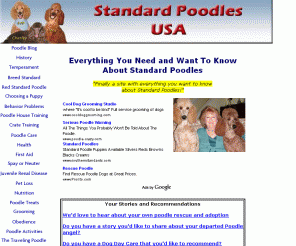 standardpoodlesusa.com: Standard Poodles USA
Standard Poodles - Grooming, Health, Nutrition, Care, Breed Standard, Temperament and Training Information