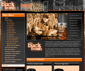 buckbomb.com: The Buck Bomb
The Buck Bomb is the hottest deer scent technology on the market today. Providing unmatched coverage, this whitetail deer urine product will attract more deer than traditional scent products, increasing the odds of a successful hunt.