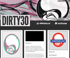 dirtythirty.co.uk: DIRTY30
UK based artist known for his round trademark face
