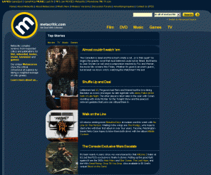 metacritic.com: Movie Reviews, Music Reviews, TV Show Reviews, Game Reviews, Book Reviews - Metacritic.com
Reviews, quotes, and scores from leading critics for film, video/DVD, music, tv, books and videogames. Only metacritic.com uses METASCORES, which let you know at a glance how each item was reviewed.