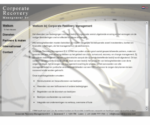 corporaterecovery.com: | Welkom bij Corporate Recovery Management | CRM  Corporate Recovery Manegement
informatie