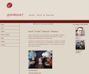 grandezza-f.com: GrandezzaMain
grandezza f - funk, soul and dance