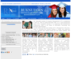 ruknuddin.com: RIC: The leader in Education of IT &  Management
RIC is the leader in education of IT and Business Administration. RIC provides training in single and multiuser environment.