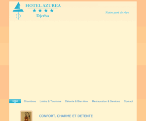 azureadjerba.com: Hotel Azurea 4*- Djerba Tunisie
Idéalement situé au coeur de la zone touristique de Djerba, l'hôtel 4 étoiles Azuréa vous séduira par loriginalité de son architecture et la qualité de ses équipements, endroit de rêve offrant hospitalité, confort et détente.