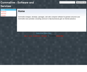 comma5ive.com: Comma5ive - Software and Services
Comma5ive designs, develops, packages, and sells computer software for general consumer user. Comma5ive also provides consulting services to help businesses gain an internet presence.