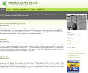 isecuritysource.com: Internet Security Source
Source for Virus information, internet worms and security threats on the internet