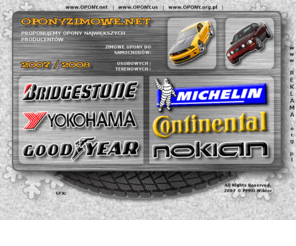 oponyzimowe.net: oponyzimowe.net
Opony zimowe największych producentów świata: BRIDGESTONE, YOKOHAMA, GOODYEAR, MICHELIN, CONTINENTAL, NOKIAN...