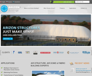 arizonstructures.com: Arizon Air Structures, Tension Structures, and Frame Structures
Arizon Structures a leading manufacturer of Air Supported Structures, Tension Structures, and Frame Structures.
