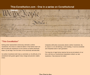 this-constitution.com: This Constitution
One in a series on Constitutional Interpretation by Ian Kelley