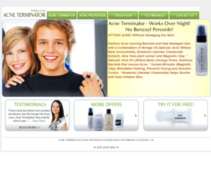acneterminator.net: Complete info on organic cosmetics, derma clay, acne treatment
acneterminator.net - skin clinic providing treatment for spots, usage of derma clay, terramin clay, clay facial masks and all kinds of organic cosmetics.