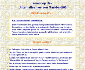 emailcop.de: emailcop.de :-) Ein Schotte im Wohnzimmer -- 100% Unfallfreier Witz, Witze, Humor, Jokes
emailcop.de :-) Ein Schotte im Wohnzimmer -- 100% Unfallfreier Witz, Witze, Humor, Jokes