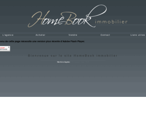 homebookimmo.com: HomeBook Immobilier
HOMEBOOK IMMO, un concept d'agence exclusivement sur internet avec des avantages incontournables. Tél : 04.94.34.21.68 - contact@hbimmo.fr