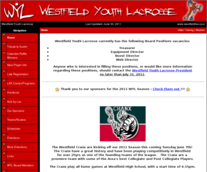 westfieldlax.com: Westfield Youth Lacrosse - (Westfield, MA)  - powered by LeagueLineup.com
Information for Lacrosse in Westfied, mainly the youth league, plus covers some local High School Lax.