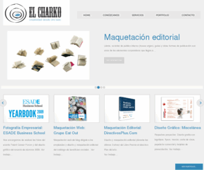 elcharko.es: Maquetacion web y editorial – Diseño gráfico
El charko, es la boutique creativa de Barcelona que brinda servicios de diseño gráfico y diseño web, maquetación editorial, logotipos y cartelería,  para pequeñas y medianas empresas.