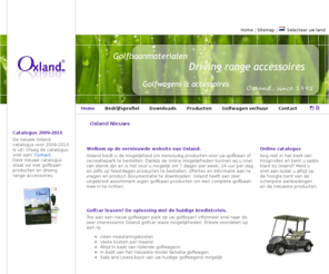 golfcarlease.com: Oxland, de leverancier van golfbaan materiaal & accessoires, driving range producten en golfwagens
Oxland, leverancier van golfbaan materialen, driving range accessoires, driving range machinerie, golfwagens, greenkeeping, golfcars, onderdelen voor golfwagens en accessoires voor golfwagens, golfbaan accessoires