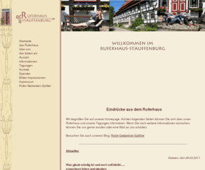 ruferhaus-stauffenburg.de: Ruferhaus-Startseite
sehr schönes christliches Tagungshaus und Freizeithaus am Harzrand gelegen