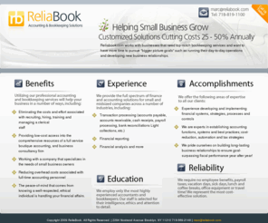 reliabook.com: ReliaBook - Accounting and Bookkeeping Solutions - 718.569.2148
ReliaBook - Helping Small Business Grow. Customized Solutions Cutting Costs 25-50% Annually. Reliabook.com works with businesses that need top-notch bookkeeping services and want to have more time to pursue 