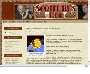 scofflaws-den.org: Scofflaw's Den
The Scofflaw's Den covers cocktails, beer, cocktails, even food occasionally while we delve into the world of fine drinks and enjoyment.