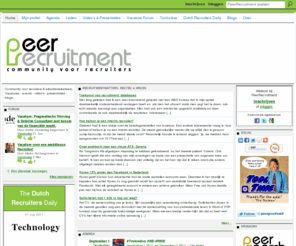 peerrecruitment.com: PeerRecruitment
Community voor recruiters & arbeidsmarketeers.
Vacatures - events - video's - presentaties - blogs.