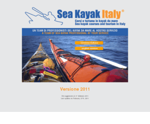seakayakitaly.com: Sea Kayak Italy
Sea Kayak Italy - corsi e turismo in kayak da mare - Accanto a voi dal 1994