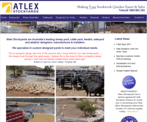 atlex.com.au: Atlex Stockyards: Sheep yards, Cattle yards, Yard Design, Wool Shed Internals,Livestock Loading Ramps, Autodrafters, Feedlots, Saleyards, Sheepyards, Cattleyards
Atlex Stockyards are premier designers & manufacturers of sheepyards, cattleyards, feedlots ,saleyards and abattoirs, wool shed internals