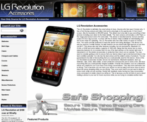 lgrevolutionaccessories.com: LG Revolution Accessories and Revolution Cases
The LG Revolution is definitely the smart phone to have. Anyone who has seen it knows why. It has a front facing camera and video chat...