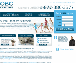 sellmyinforceannuity.com: CBC Settlement Funding || Sell Structured Settlement, Annuity Cash Out, Settlement Loan
CBC Settlement Funding offers a lump sum of cash for structured settlement payments through customized cash solutions to meet your immediate financial needs. Learn about your cash options today.