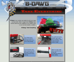 bdawgcarriers.com: B-Dawg Cargo Carriers
Hitch-Mounted Cargo Carriers and Bed Extenders. Towing Options Available.