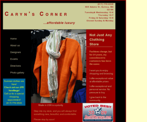 carynscornr.com: Caryn's Corner
Caryn's Corner clothing boutique in Quincy Massachusetts specializes in high quality clothing and accessories that are affordable as well as comfortable and stylish.  Made in USA a priority. Labels include Pandora charm bracelets, Sassybax, Fibers, Hanky Panky, Flax, Jag, and Willow.