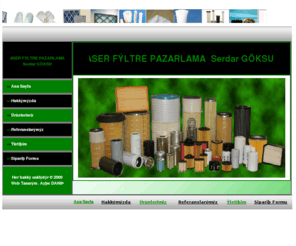 aserfiltre.com: ASER FLTRE PAZARLAMA
Aser Filtre, ASER FLTRE PAZARLAMA, Aser Filtre Pazarlama, Serdar Gksu, Ya Filtreleri, Spin-On Ya, Eleman Ya, Ekolajik Yak, Santrif, Spin-On Yakt, Eleman Yakt, Ekolojik Yakt, Spin-On Yakt, Su Seperatr, Eleman Yakt Su Seperatr, Enjeksiyon Benzin, Yakt Filtreleri, Hava Filtreleri, Otomotiv Hava, Otomotiv Panel Hava, Ar Hizmet Hava, Radyal PU Kapakl Hava,Hava-Ya Seperatr, Hidrolik Filtreler,Spin-On Hidrolik, Eleman Hidrolik, Miktoglas Hidrolik, zel Yapm Filreler, Havalandrma Filtreleri, Torba Filtreleri, Kafes Filtreler