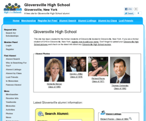 gloversvillehighschool.com: Gloversville High School
Gloversville High School is a high school website for Gloversville alumni. Gloversville High provides school news, reunion and graduation information, alumni listings and more for former students and faculty of Gloversville  in Gloversville, New York