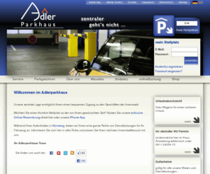 phadler.de: Willkommen im Adlerparkhaus - Parkhaus Adlerstrasse GmbH - Nürnberg - Innenstadt - Parken - Adlerparkhaus
Willkommen im Adlerparkhaus - Parkhaus Nürnberg: Parkhaus Adlerstrasse GmbH - Das Adlerparkhaus direkt in Nürnberg - Kfz-Werkstatt, Esso-Tankstelle