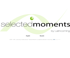 selectedmoments.com: SELECTED MOMENTS -Welcome / Wilkommen
