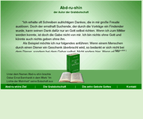 abdrushin-autor.net: Abd-ru-shin (Oskar Ernst Bernhardt), Autor der Gralsbotschaft -Im Lichte der Wahrheit-
Oskar Ernst Bernhardt (1875 - 1941) schieb das Werk 
