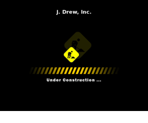 jdrewinc.com: J. Drew, Inc.
J. Drew, Inc.