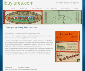 sellyouroldlures.com: IBuyLures.com - Collectible Antique Fishing Lures
        -
        
	Home
Home