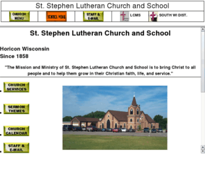 ststephen-lcms.org: St Stephens Lutheran Church and School- Horicon WI
St Stephen Lutheran Church and School Home Page