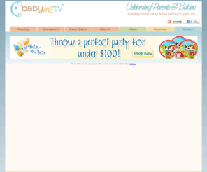 babymetv.info: Newborn Baby? Parenting tip, advice. New parents or parenting toddlers - Baby Me TV has videos, articles and resources for new parents.
Newborn Baby? Get Parenting tips and advice in informative videos and articles. New Parents will love Baby Me TV for everything from caring for newborns to parenting toddlers.