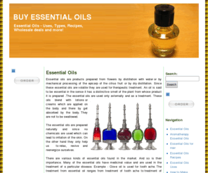 buyessentialoils.net: Essential Oils | The Essential Oils | Buy Essential Oils
Essential oils are natural oils made from the extract of flowers and plants. Buy essential oils which are natural since they are thought to be therapeutic.