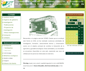 cifaed.es: Centro de Investigación y Formación
de Agricultura Ecológica y Desarrollo Rural de Granada
Web del Centro de investigacion y formación de Agricultura Ecológica y Desarrollo Rural de Granada