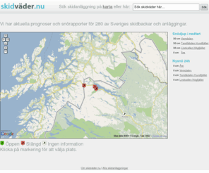 skidvader.nu: Skidväder.nu - exakta väderprognoser för Sveriges skidanläggningar
Lokalt skidväder för hela Sverige. Väderprognoser för över hundratals skidanläggningar. Timme för timme och tiodygnsprognoser.