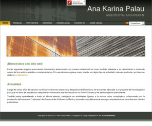 akp-arquitecta.com: Inicio
Portafolio laboral con información relacionada a mi carrera profesional de Arquitecta.