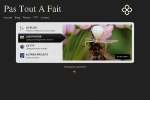 pastoutafait.org: PasToutAFait | Home
L'espace Web de Matthieu Patout