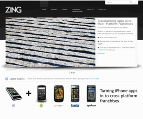 zing.co.uk: Publishing Apps on all Mobile Platforms | Zing
Publishing Apps on all Mobile Platforms | Zing